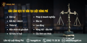 Các lĩnh vực tư vấn pháp luật tại Quận Bình Tân - Luật Hùng Phí