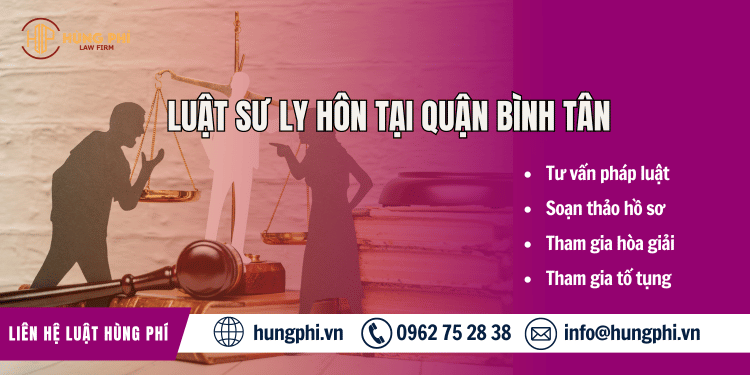Luật sư ly hôn tại Quận Bình Tân, TP.HCM