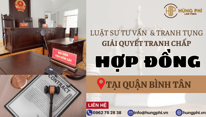 luật sư giỏi về giải quyết tranh chấp hợp đồng tại quận bình tân
